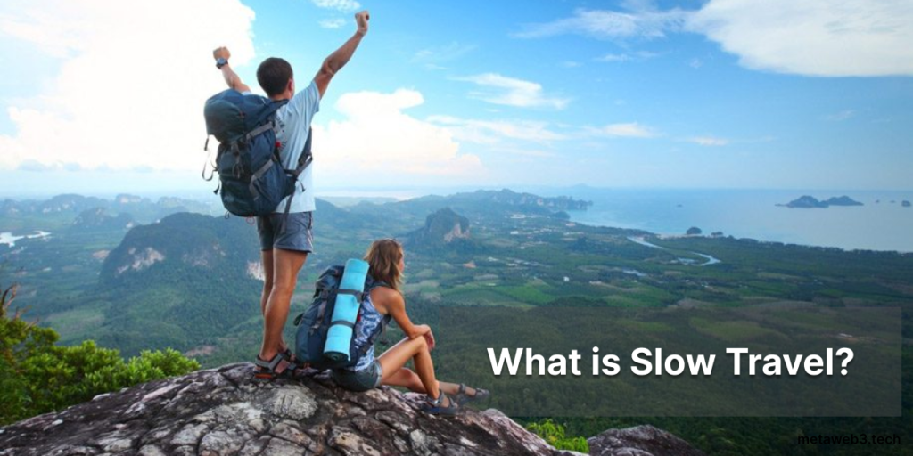 What is slow travel
